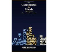 Copropriétés du Monde - Volume V: Le Monde Anglo-Saxon - Ce que la Common Law nous apprend