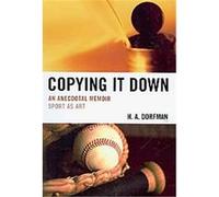 Copying It Down H.A. Dorfman (Auteur)