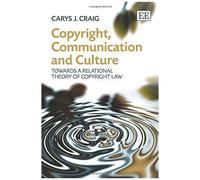 Copyright, Communication And Culture