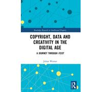 Copyright, Data And Creativity In The Digital Age
