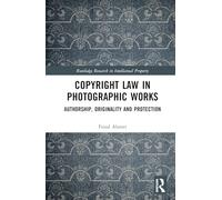 Copyright Law in Photographic Works