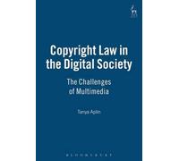 Copyright Law In The Digital Society
