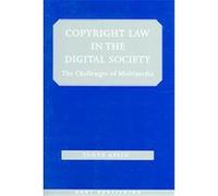 Copyright Law in the Digital Society Tanya Aplin (Auteur)