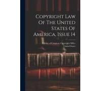 Copyright Law Of The United States Of America, Issue 14