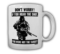 Copytec Tasse Sniper Saying Don't Worry Tir Tireur d'élite US Army BW Ghillie #18398