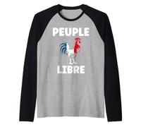 Coq Français Patriotisme fierté Patriote France Peuple Libre Manche Raglan