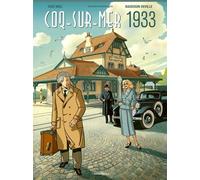 Coq-Sur-Mer 1933 - Rudi Miel - Anspach Eds - cartonné - Bande dessinée
