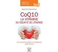 CoQ10, la vitamine du coeur et de l'énergie