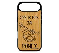 Coque Bois Pour Iphone 17 Air Silicone J'peux Pas J'ai Poney Humoristique Comique Aqua Mobile Cheval Tpu Bd De Made In France