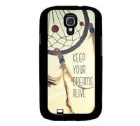 Coque Galaxy S4 I9500 Keep Your Dreams Alive pour Galaxy S4 I9500 Fashion Processing
