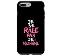 Coque Humour Femme Je Ne Rale Pas Je m Exprime Phrase Drole Coque pour iPhone 7 Plus/8 Plus