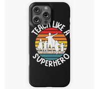 Coque Iphone Samsung Enseignez Comme Un Super-Héros. Un Cadeau Pour Les Enseignants Qui S'investissent Comme Compatibilité Pour Étui 19 18 17 16 15 14 Plus Pro Max Galaxy S27 S26 S25 S24 S23 Ultra