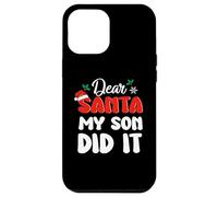 Coque pour iPhone 14 Pro Max Dear Santa My Son Did It Family Matching Christmas