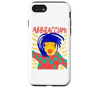 Coque pour iPhone SE (2020) / 7 / 8 Étreins-moi, écrit en langue italienne