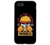 Coque pour iPhone SE (2020) / 7 / 8 Life Too Short pour électricien Loose Wires