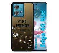 Coque Pour Motorola Edge 40 Neo - Je Suis Parfaite Ou Presque Fond Diamant - Silicone - Noir
