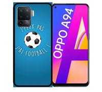 Coque Pour Oppo A94 - Je Peux Pas J Ai Football - Silicone - Noir