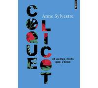 Coquelicot et autres mots que j'aime