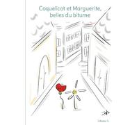 Coquelicot Et Marguerite, Belles Du Bitume