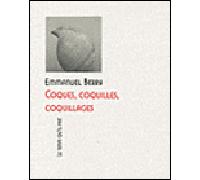 Coques, coquilles, coquillages - Emmanuel Berry - Le Temps Qu'il Fait - broché - Beau livre