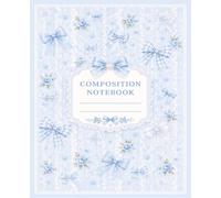 Coquette Bow Composition Notebook: Pastel Blue, Lace, 7.5x9.25 Size, 110 Pages, Wide Ruled