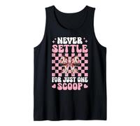 Coquette Ice Cream Cone Girl Never Settle for Just One Scoop Débardeur