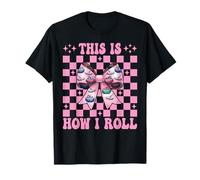 Coquette « This is How I Roll » - Joueuse de Pierre à friser T-Shirt