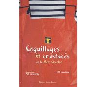 Coquillages et Crustacés de la Mère Charlon