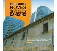 Cor Infantil L Arc - Corrandes Noves de Velles Cançons