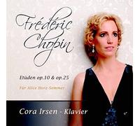 Cora Irsen - Frédéric Chopin-Für Alice Herz-Sommer/Etüden OP.10 & OP. 25 [Import]