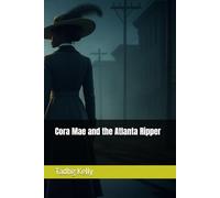 Cora Mae and the Atlanta Ripper