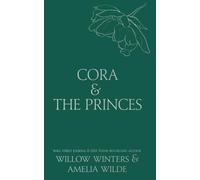 Cora & The Princes: Crowned In Sin