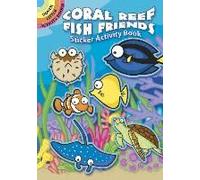 Coral Reef Fish Friends Sticker Activity Book