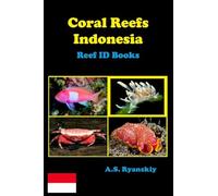 Coral Reefs Indonesia: Reef ID Books