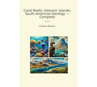 Coral Reefs; Volcanic Islands; South American Geology - Complete