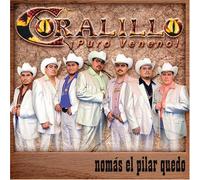 Coralillo - Nomas El Pilar Quedo