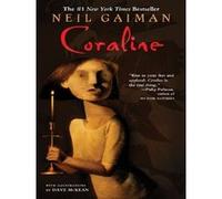Coraline Neil Gaiman (Auteur), Dave McKean (Illustration)