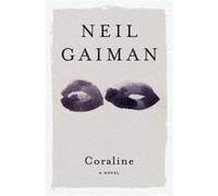 Coraline - Neil Gaiman - HarperCollins - Livre en Anglais - Paperback Neil GaimanNeil Gaiman (Auteur)