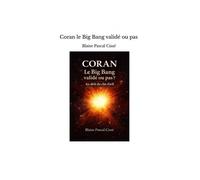 Coran le Big Bang validé ou pas