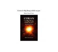 Coran Le Big Bang Validé Ou Pas