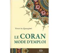 Coran (le) Mode D´emploi