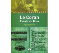 Le Coran - La Parole De Dieu