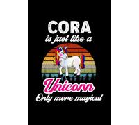 Cora's Magical Unicorn Diary: A Cute Rainbow Journal for Girls Named Adeline Who Love Unicorns and Dream Big!