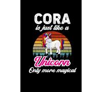 Cora's Magical Unicorn Diary: A Cute Rainbow Journal for Girls Named Adeline Who Love Unicorns and Dream Big!