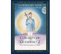 Corazón de Guerrero 2: Los Ocho Pasos de los Yogasūtra de Patañjali