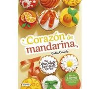 Corazón De Mandarina Cassidy, Cathy (Auteur)