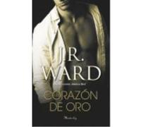 Corazón De Oro - Ward, J. R. Ward, J R (Auteur)