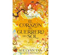 Corazon Del Guerrero Del Sol, El