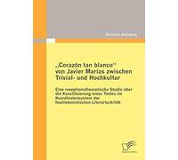 Corazón Tan Blanco" Von Javier Marías Zwischen Trivial- Und Hochkultur