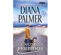 Corazones perdidos Diana Palmer, autora superventas del New York Times, narra la dramática historia de un amargado sheriff de pueblo que se encuentra cara a cara con la mujer que ha atormentado sus su